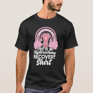 Camiseta Hysterectomy Recovery Products Uterus Support Rain