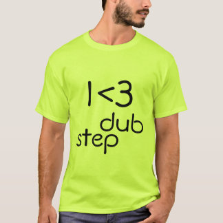 Camiseta I <3 Dubstep