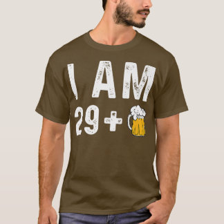 Camiseta I am 29 + 1 Craft Beer Microbrew Hops Funny Gift D