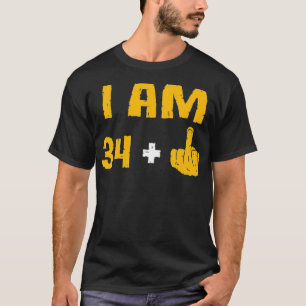 Camiseta I Am 34 Plus 1 Middle Finger 35th Birthday Gift 35