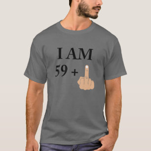 Camiseta I Am 59 Plus 1 Funny 60Th Birthday 1960 1961