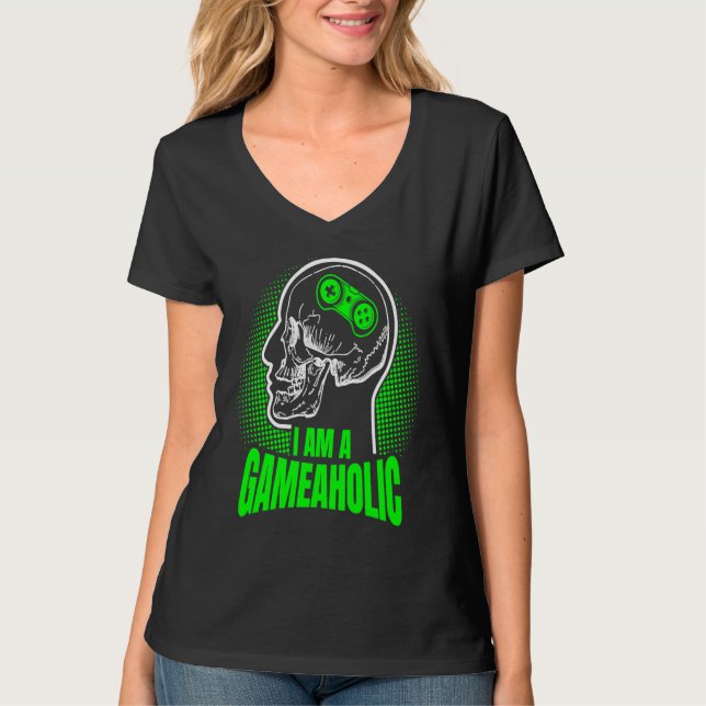 Camiseta I am a GAMEAHOLIC Gamer Gaming Gamer  1 (Frente)