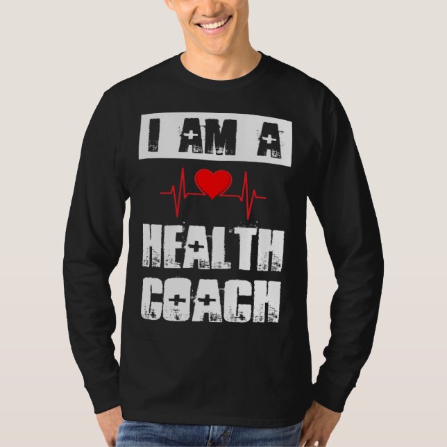 Camiseta I Am A Health Coach Weightlifting Workout Life Coa (Frente)