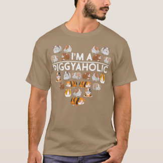 Camiseta I am a Piggyaholic, Guinea Pig Cute Piggy Pigs Pet