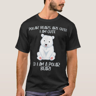 Camiseta I Am A Polar Bear - Cute Boys And Girls Animal Lov