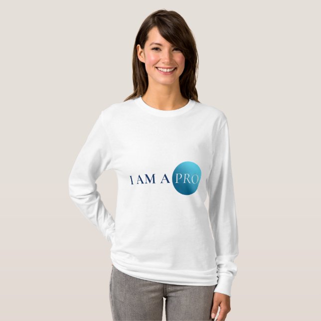 Camiseta I AM A PRO | Empowerment Minimalist (Frente Completa)