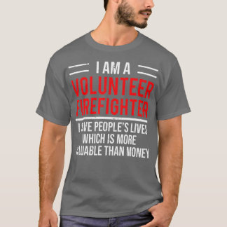 Camiseta I Am A Volunteer Firefighter Cool Fireman Tee Gif