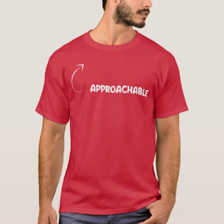 Camiseta I Am Approachable Funny Personality Character Refe