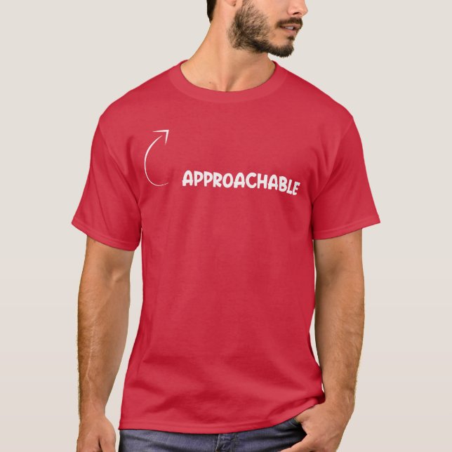 Camiseta I Am Approachable Funny Personality Character Refe (Frente)