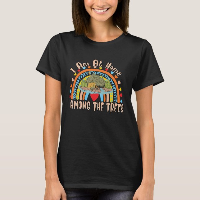 Camiseta I Am At Home Among The Trees  Text (Frente)