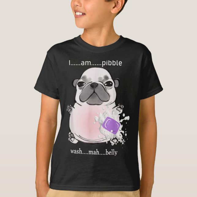Camiseta I Am Bble Wash My Belly Bble Meme Funny Dog Brainr (Frente)