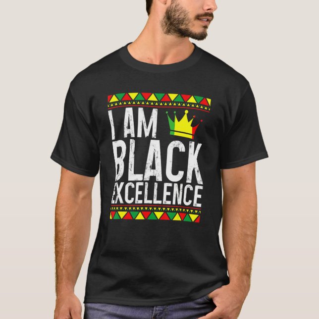 Camiseta I Am Black Excellence African American Pride Black (Frente)