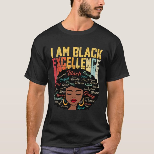Camiseta I Am Black Excellence Black Woman African American (Frente)