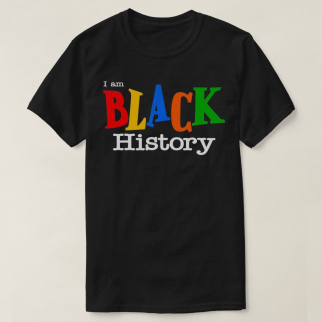 Camiseta I am Black History African American Afrocentric Em (Frente do Design)