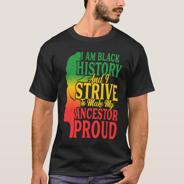 Camiseta I am Black History African BHM Melanin Women Pride (Frente)