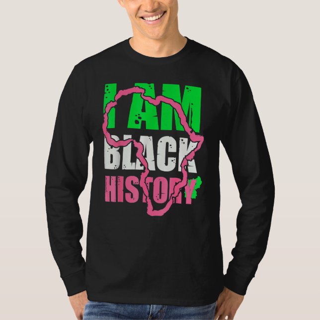 Camiseta I Am Black History Aka Black History Month 2022 1 (Frente)