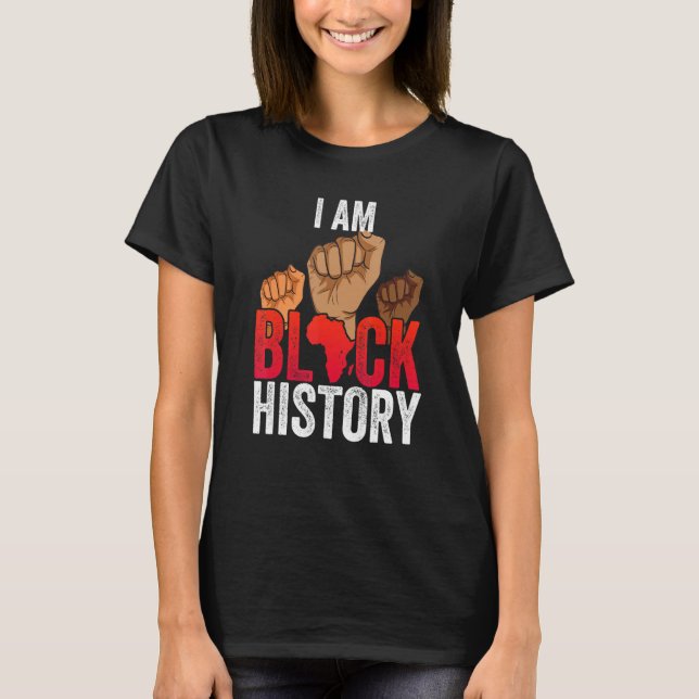Camiseta I Am Black History Fight Hand Black History Month  (Frente)