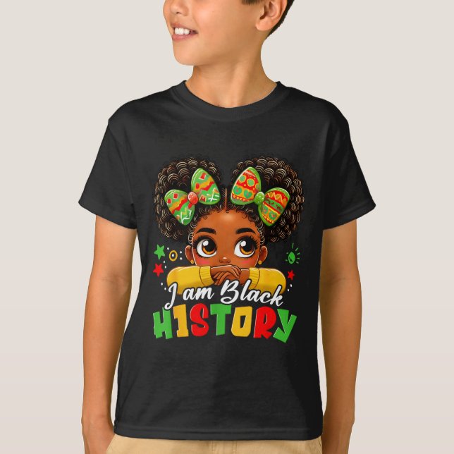 Camiseta I Am Black History Kids Girls Womens Black History (Frente)