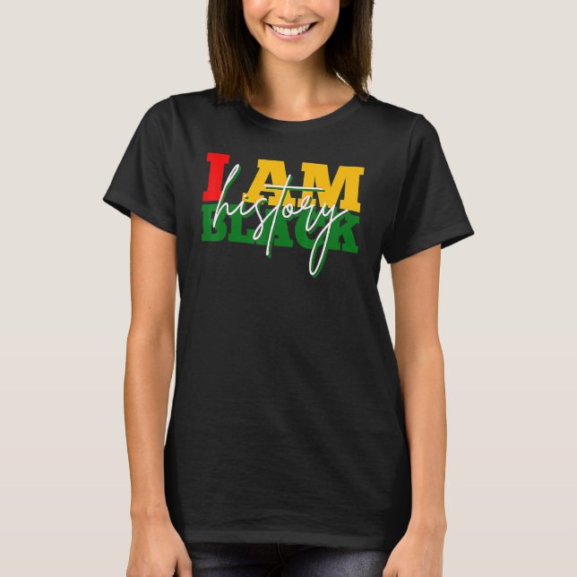 Camiseta I Am Black History Melanin Afro African Pride Boys (Frente)