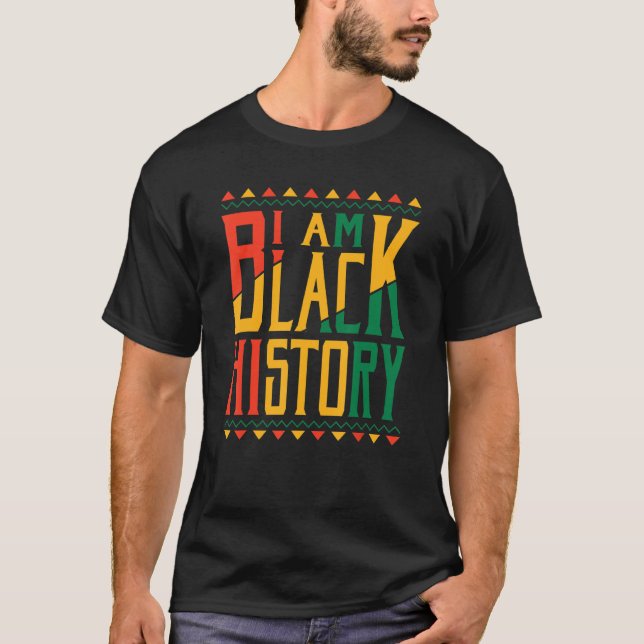 Camiseta I Am Black History Month African American Black Pr (Frente)