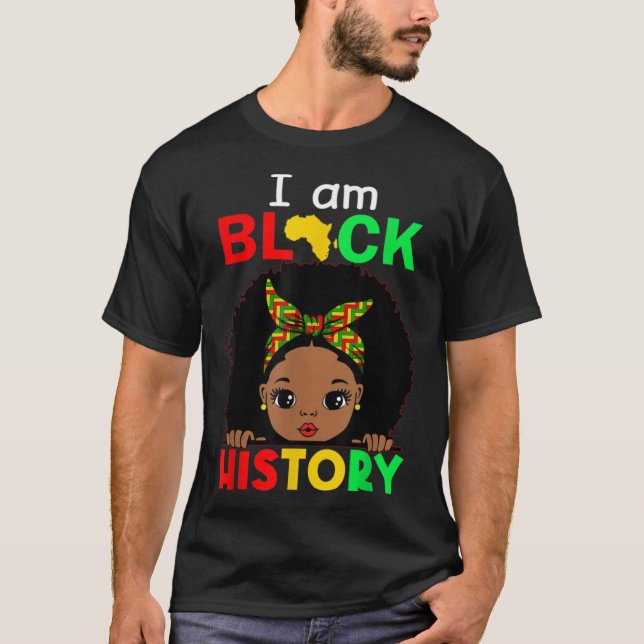 Camiseta I Am Black History Month African American For Wome (Frente)