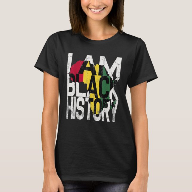 Camiseta I Am Black History Month African American Pride (Frente)