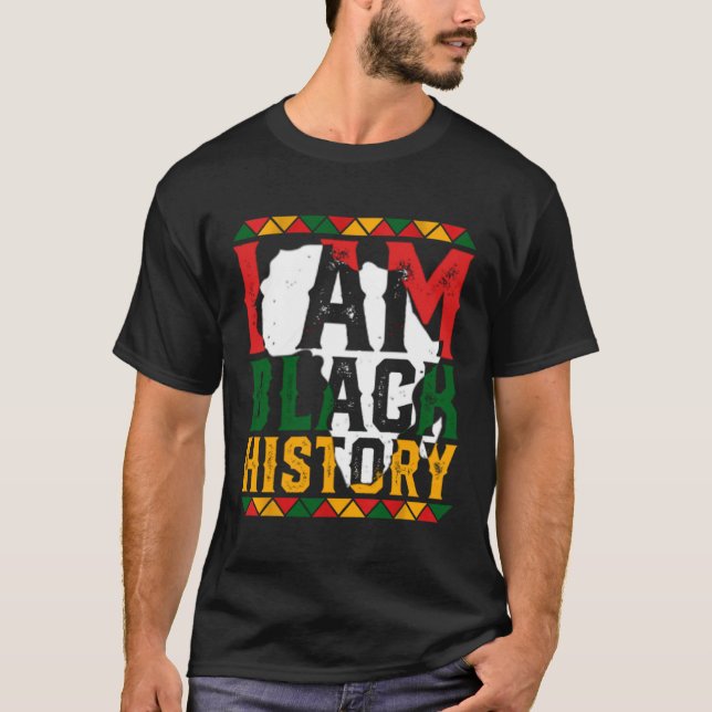 Camiseta I Am Black History Month African American Pride Ce (Frente)