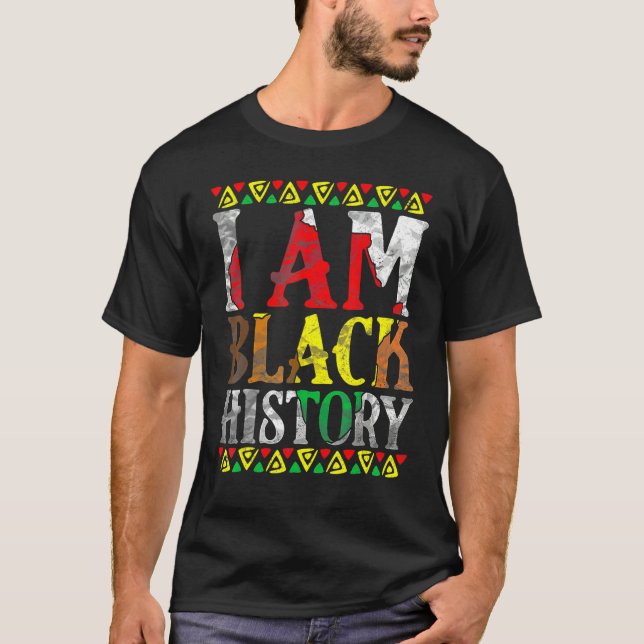 Camiseta I Am Black History Month African American Pride Ce (Frente)