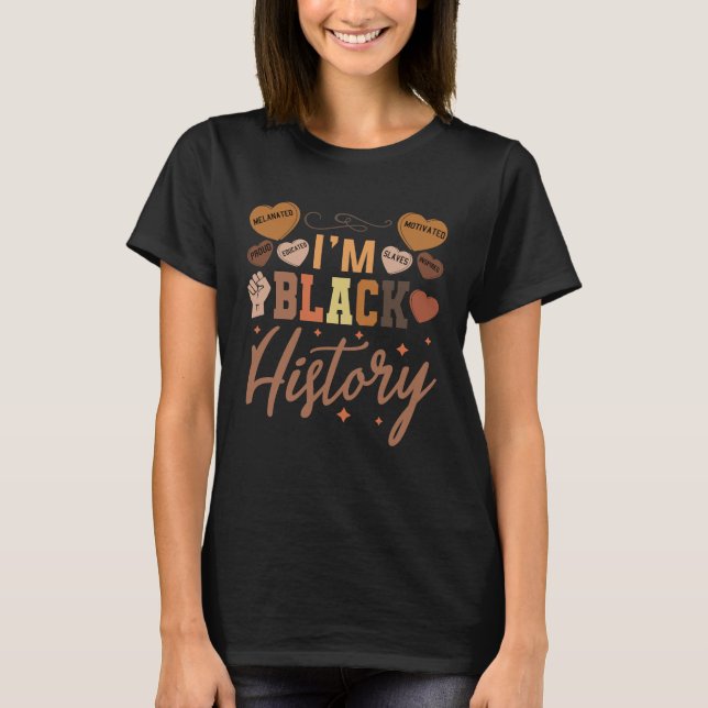 Camiseta I Am Black History Month Womens Melanin Afro (Frente)