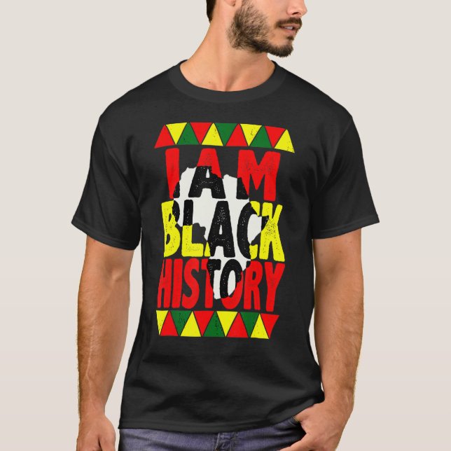 Camiseta I Am Black History Pride Black History Month Afric (Frente)