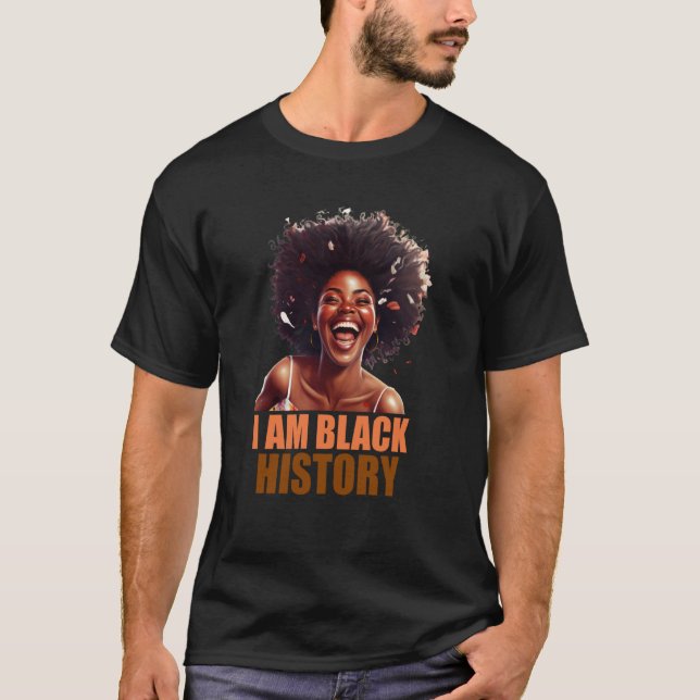 Camiseta I am black history Women Girls Black History Month (Frente)