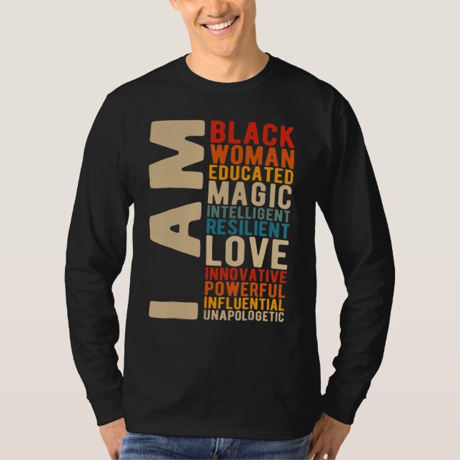 Camiseta I Am Black Woman Educated Black History Month Blac (Frente)