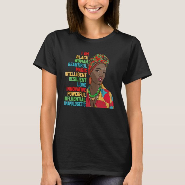 Camiseta I Am Black Woman Educated Melanin Black History Mo (Frente)