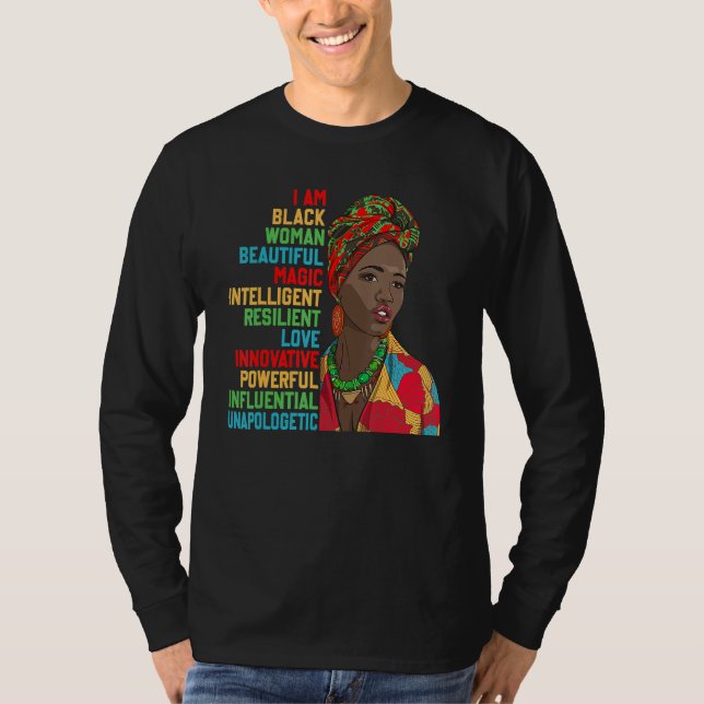 Camiseta I Am Black Woman Educated Melanin Black History Mo (Frente)