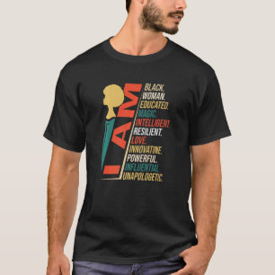 Camiseta I Am Black Woman Educated Melanin Black History Mo