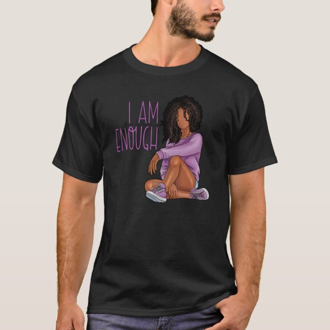 Camiseta I Am Enough Black Women Black History Month Black  (Frente)