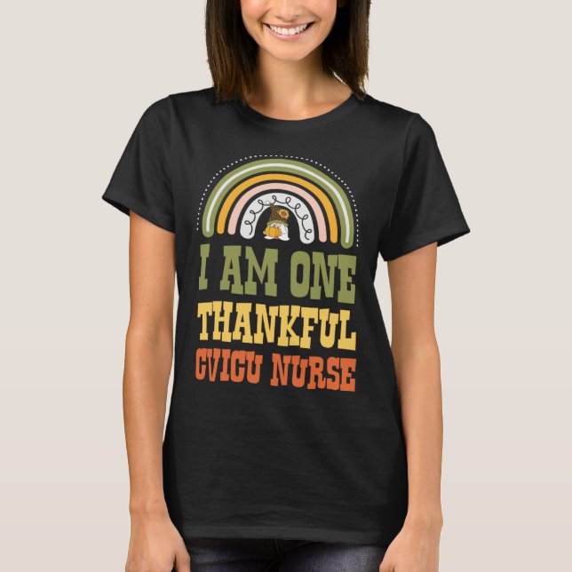 Camiseta I Am One Thankful CVICU Nurse Bohemian Thanksgivin (Frente)