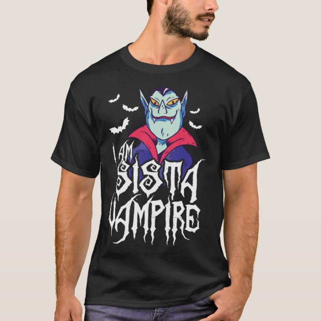 Camiseta I Am Sista Vampire Matching Family Halloween (Frente)