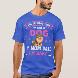 Camiseta I Am Telling You Im Not a Dog Owner Mom Dad Funny 