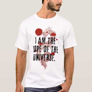 Camiseta I am the Hope of the Universe - Dragon Design