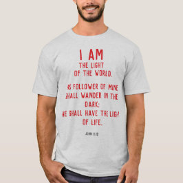 Camiseta I Am the Light of World John 8:12 Christian