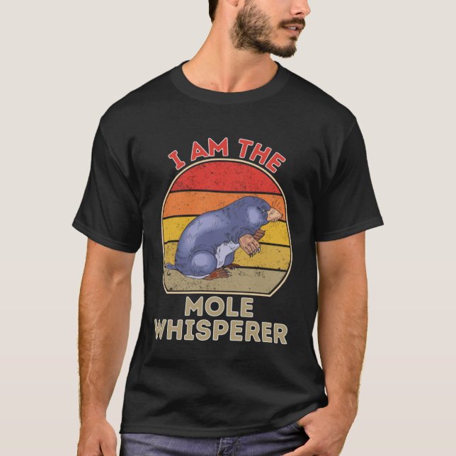Camiseta I Am The Mole Whisperer (Frente)