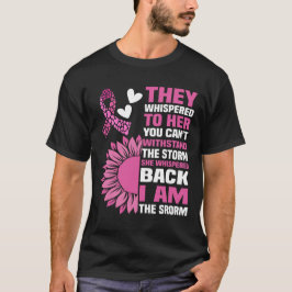 Camiseta "I Am the Storm", Design de citação rosa inspiraci