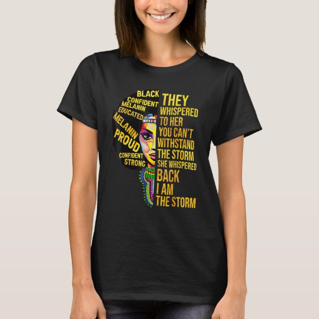 Camiseta I Am The Storm Strong African Woman Black History  (Frente)