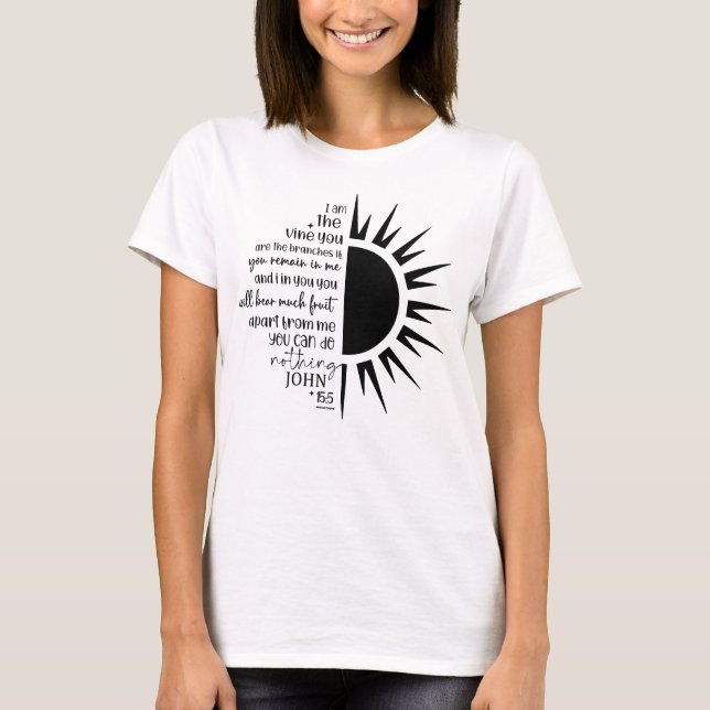 Camiseta I am the Vine Christian Faith  T-Shirt (Frente)