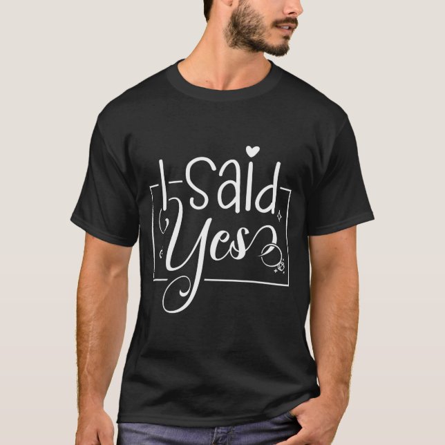 Camiseta I Asked I Said Yes Engagement Reveal Announcement  (Frente)