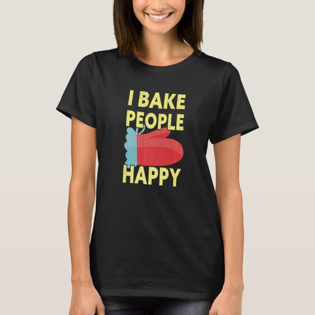 Camiseta I Assar Pessoas Happy Baking Baker (Frente)