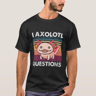 Camiseta I Axolotl Pergunta Criança Engraçada Axolotl
