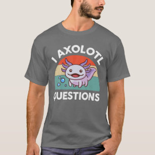 Camiseta I Axolotl Pergunta Roxo Axolotl Plush Salamande