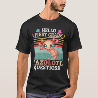 Camiseta I Axolotl Perguntas Alô Primeiro Grau Kawaii De Vo